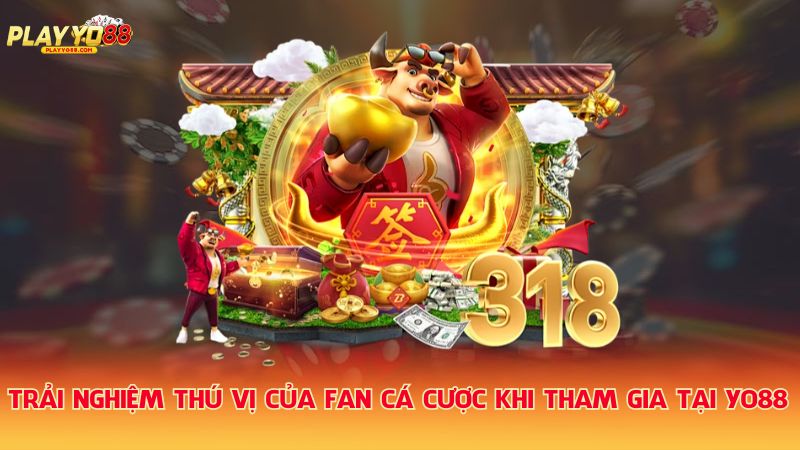 Trai-nghiem-thu-vi-cua-fan-ca-cuoc-khi-tham-gia-tai-Yo88